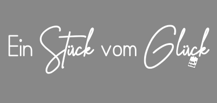 Vinylsticker "Ein Stück vom Glück", klein – Bild 6